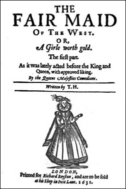 Thomas Heywood, The Fair Maid of the West